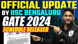 GATE 2024 Schedule Released  Official Update By IISc Banglore 💥🔥 [upl. by Prem813]