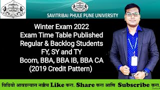 Sppu  Winter Exam 2022 Regular amp Backlog Time Table Published  Bcom BBA BBA IB BBA CA [upl. by Llabmik]