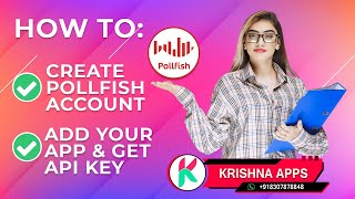 How to Register on Pollfish Survey Account and How to Add App and Get Pollfish API Key [upl. by Drarrej]