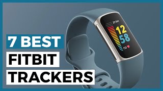 Best Fitbit Trackers in 2024  How to Choose a Fitbit Tracker [upl. by Houlberg]