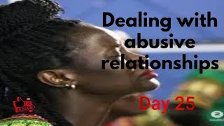 Day 25 Family and Marriage  Dealing with abusive relationships  Pastor June Lutwama [upl. by Kingston39]