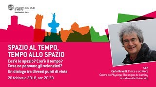 SPAZIO AL TEMPO TEMPO ALLO SPAZIO  con Carlo Rovelli [upl. by Eey576]