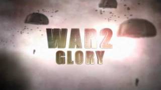 WAR2 Glory  Release Trailer long [upl. by Arrec789]