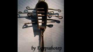 EGYPT 493  The SISTRUM  by Egyptahotep [upl. by Herodias]