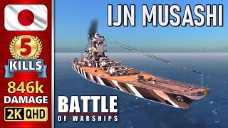 BATTLE OF WARSHIPS ⚓ MUSASHI  5 KILLS  846k DAMAGE 💥 [upl. by Jessalyn]