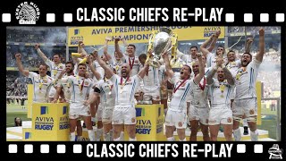 🎥 🏉 Classic Chiefs RePlay 🎥 🏉 Exeter Chiefs v Wasps Premiership Final 201617 [upl. by Rozella701]