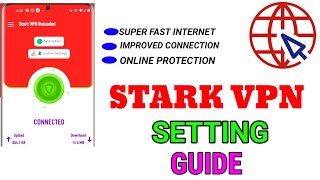 How to setup stark vpn custom settings for improving and boosting Internet Speed [upl. by Eilsel]