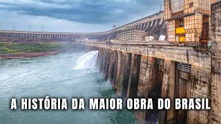 HISTÓRIA CRONOLÓGICA DA USINA DE ITAIPU  Globalizando Conhecimento [upl. by Anuahc11]