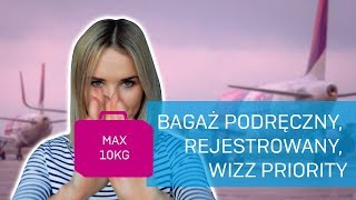 Bagaż podręczny WIZZ AIR rejestrowany priority w pigułce  QA ✈️ [upl. by Osmund617]