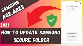 Samsung Galaxy A02A02s Secure folder update 2021  Galaxy a02a02s secure folder [upl. by Behm918]