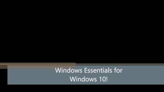 Windows Essentials 2012 for Windows 10 [upl. by Ikkir]