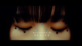 MYTH amp ROID「NOX LUX」MV（TVアニメ「Reゼロから始める異世界生活 3rd season」EDテーマ） [upl. by Sedberry134]