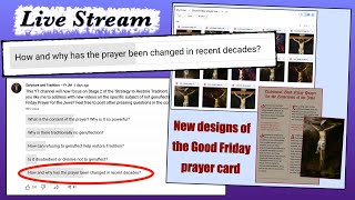 How and Why the Good Friday Prayer for the Jews was changed since 1955 And where to download cards [upl. by Retluoc]