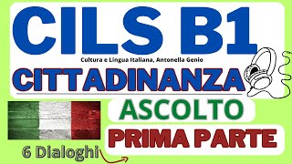 CILS B1 CITTADINANZA ASCOLTO PRIMA PARTE [upl. by Beryle]