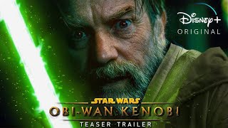 OBI WAN KENOBI Official Trailer Teaser [upl. by Aketahs]