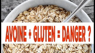 Fautil se méfier du GLUTEN de lAVOINE [upl. by Prussian]