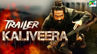 Prepare to Be Amazed Kaliveera  Hindi Dubbed Movie Trailer [upl. by Ahsitniuq]