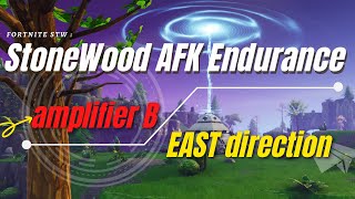 Fortnite STW Stonewood endurance build AFK  amplifier B EAST  Fortnite STW [upl. by Naamann]