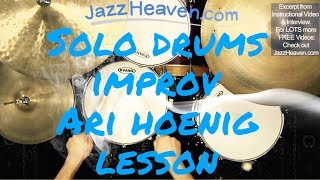 Ari Hoenig Drum Lesson Improvising a Solo Piece JazzHeavencom Jazz Drum Video Excerpt [upl. by Aelem]