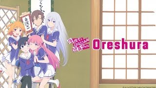 Oreshura Anime Review [upl. by Pooh]