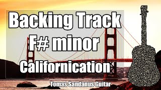 Californication Style Backing Track in F minor  Red Hot Chili Peppers Rock Guitar Jam Backtrack [upl. by Ytoc704]