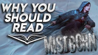 Why You Should Read Mistborn by Brandon Sanderson [upl. by Jer]