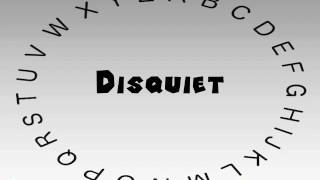 How to Say or Pronounce Disquiet [upl. by Carr19]