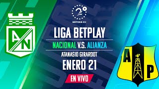 NACIONAL VS ALIANZA PETROLERA  EN VIVO  LIGA BETPLAY [upl. by Niowtna80]