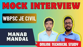 WBPSC JE Civil  Online Mock Interview  Manab Mandal [upl. by Sievert667]