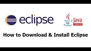 How to Download and Install Eclipse [upl. by Etnahsa]