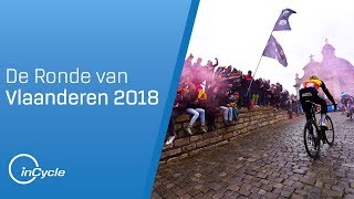 De Ronde van Vlaanderen 2018  Full Race Highlights  inCycle [upl. by Ande]