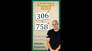 Trouver le PGCD de deux nombres en décomposant  Exercice corrigé  Maths expertes [upl. by Bac418]