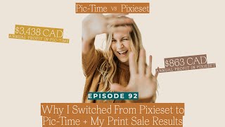 92 Why I Switched From Pixieset to PicTime  My Print Sale Results [upl. by Matthieu]