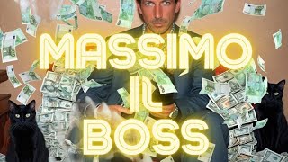 Massimo il Boss  La canzone ufficiale del boss [upl. by Suh]