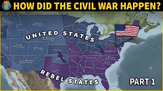 How did the American Civil War Actually Happen Part 1  From 1819 to 1861 [upl. by Siva]