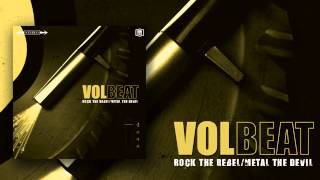 Volbeat  Devil Or The Blue Cats Song  Rock The Rebel  Metal The Devil [upl. by Ahseihs664]