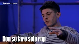 Rkomi Non so fare solo rap  Basement Cafè  Stagione 2 [upl. by Ettenwad341]