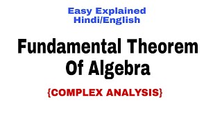 FUNDAMENTAL THEOREM OF ALGEBRA PROOF COMPLEX ANALYSIS 🔥 [upl. by Attela946]