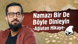 Namazı Bir De Böyle Dinleyin  Ağlatan Hikaye  Mehmet Yıldız hayalhanem [upl. by Laehcym454]