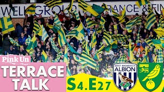 Terrace Talk  West Brom vs Norwich City S4 Ep27 [upl. by Telocin]