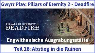 Pillars of Eternity 2 deutsch Deadfire Teil 18  Abstieg in die Ruinen Lets Play [upl. by Merwyn]