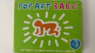 Kids art book Pop Art Baby My First Words With Keith Haring [upl. by Neelahtak]