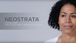 How to Apply Neostrata® Triple Firming Neck Cream [upl. by Mattson]