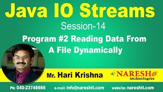 IO Streams  Session 14  Program 2 Reading Data From A File Dynamically  by MrHari Krishna [upl. by Ssilem]