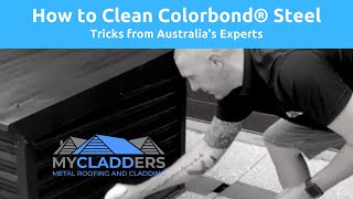 How to clean Colorbond® Matt® cladding [upl. by Consuela560]