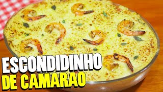 ESCONDIDINHO DE CAMARÃO CREMOSO COM MACAXEIRA [upl. by Teplitz]