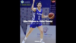 LIVE  GILAS PILIPINAS vs KEILOR THUNDER [upl. by Amisoc]