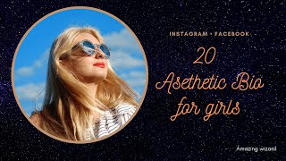 20 Latest Asethetic Bio for Girls  Instagram Twitter  Facebook  latest Bio  Unique bio [upl. by Dasi]