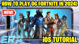 How to play OG Fortnite in 2024 on iOS Project Era Sideloadly Tutorial [upl. by Heinrick48]