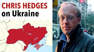 Chris Hedges on Ukraine and Russia [upl. by Sioled]